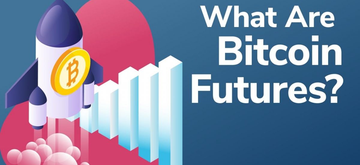 Exploring Crypto Futures - What Are Bitcoin Futures?