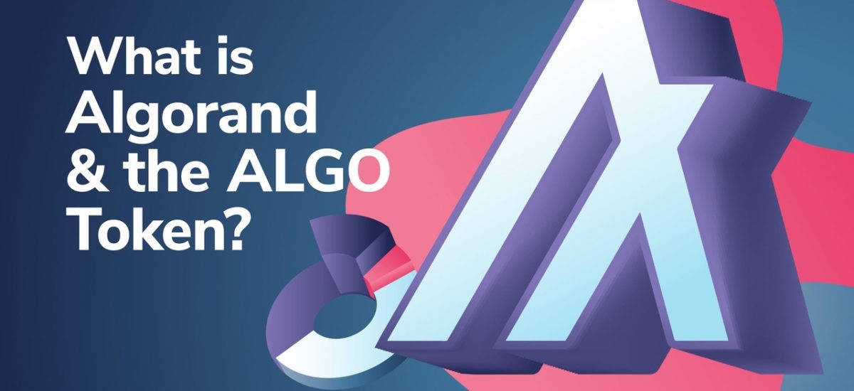 What is Algorand and the ALGO Token?