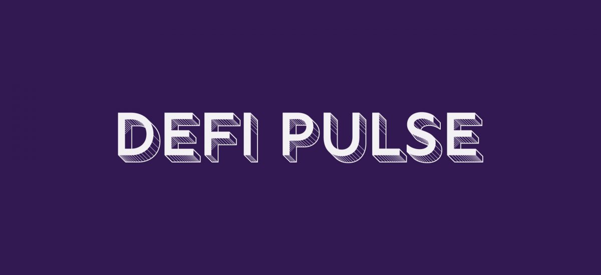 What is DeFi Pulse? The Ultimate DeFi Pulse Guide