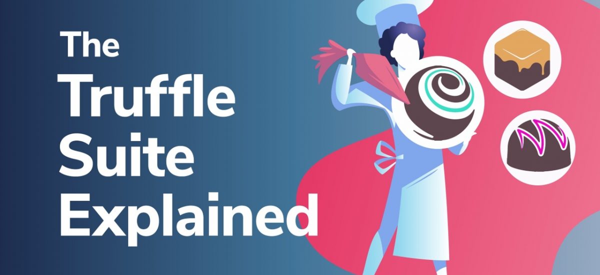 The Truffle Suite Explained - What is Truffle?